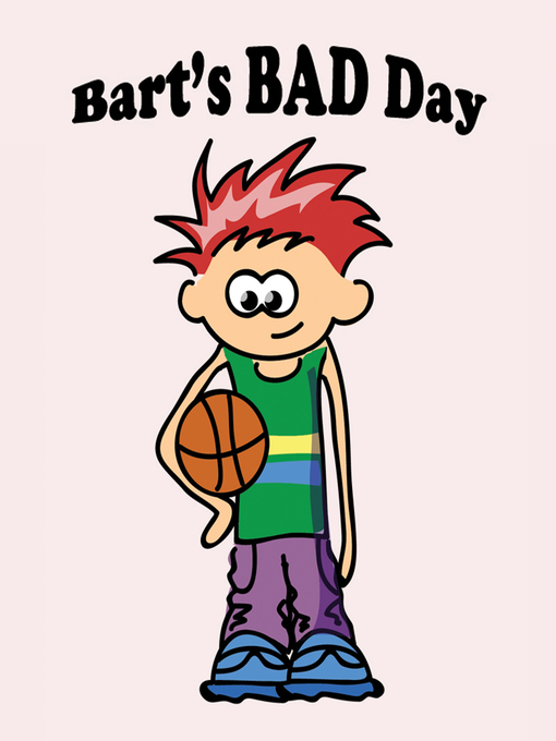 Title details for Bart's Bad Day by Jupiter Kids - Available